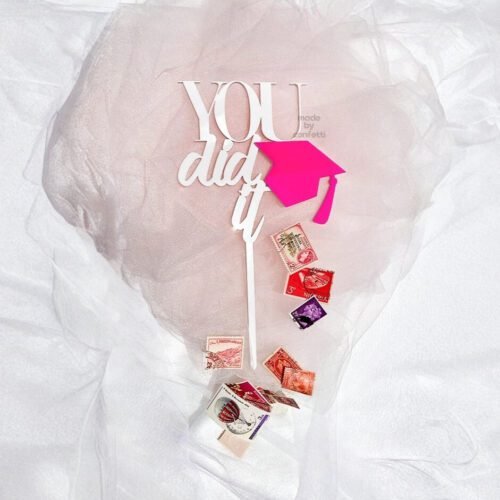You did it Graduation cake Topper